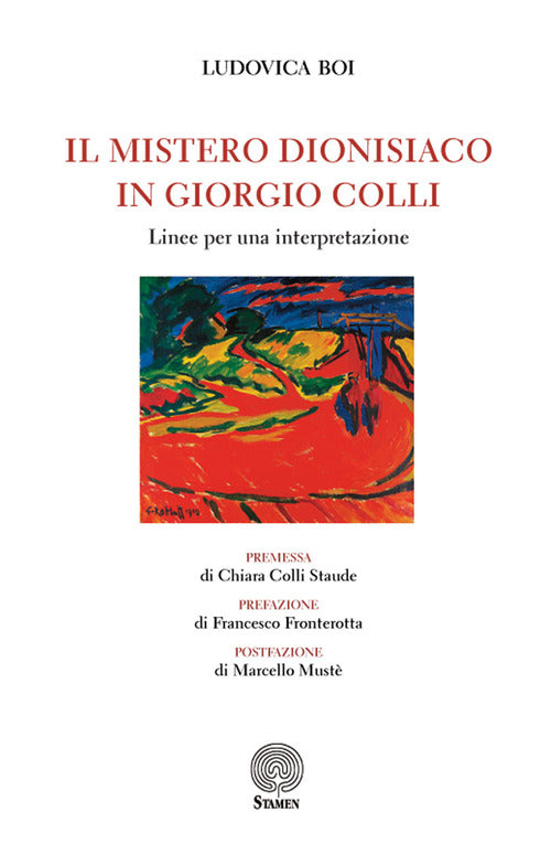 Cover of mistero dionisiaco in Giorgio Colli. Linee per una interpretazione
