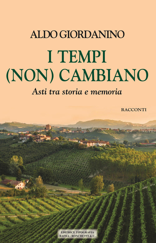 Cover of tempi (non) cambiano. Asti tra storia e memoria