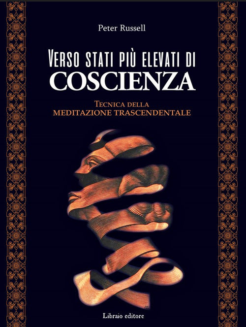 Cover of Verso stati più elevati di coscienza. Tecnica della meditazione trascendentale