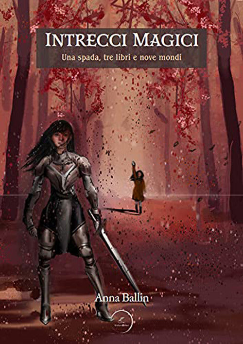 Cover of Intrecci magici. Una spada, tre libri e nove mondi