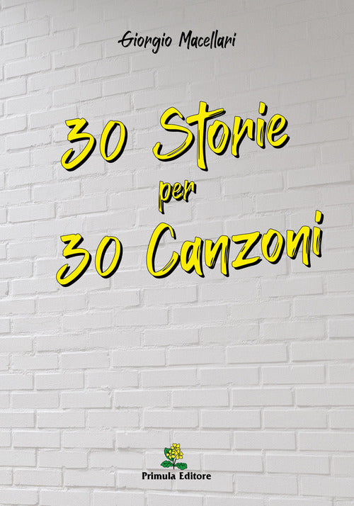 Cover of 30 storie per 30 canzoni