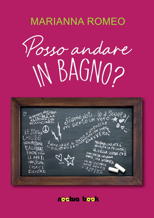 Cover of Posso andare in bagno?. Storia di una sedicenne a tre quarti in un anno a metà