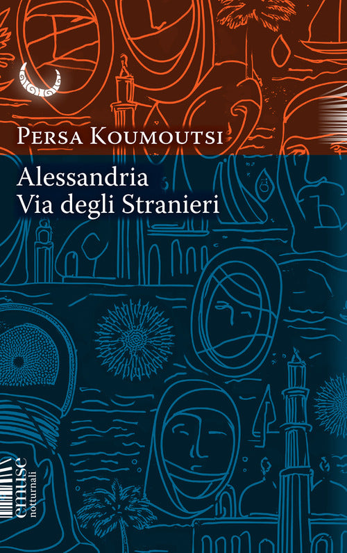 Alessandria. Via degli Stranieri