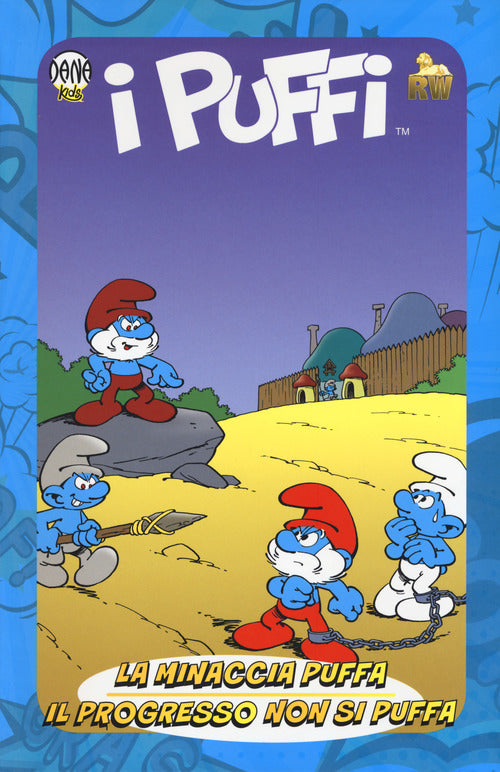 Cover of minaccia puffa-Il progresso non si puffa. I puffi