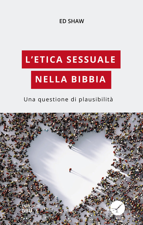 Cover of etica sessuale nella Bibbia. Una questione di plausibilità