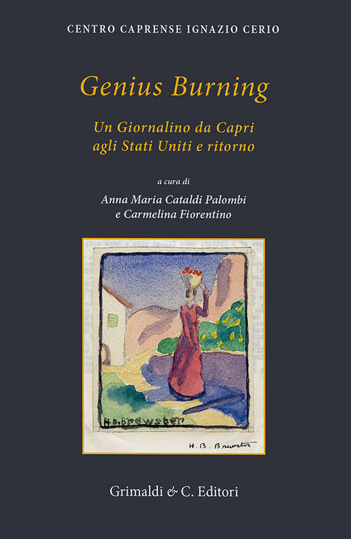 Cover of Genius Burning. Un giornalino da Capri agli Stati Uniti e ritorno