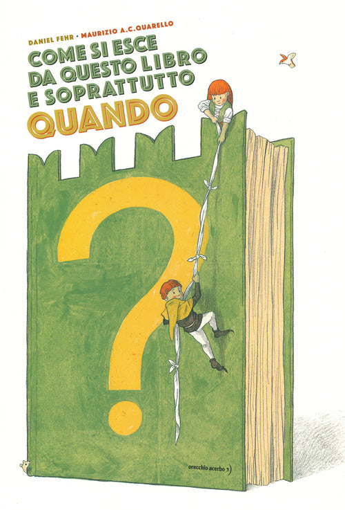 Cover of Come si esce da questo libro e soprattutto quando?