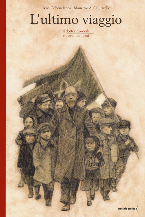 Cover of ultimo viaggio. Il dottor Korczak e i suoi bambini