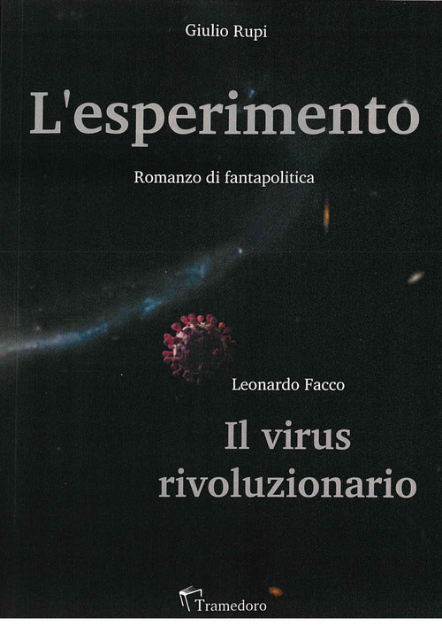 Cover of esperimento. Il virus rivoluzionario