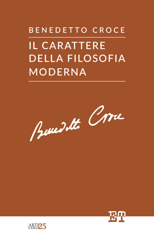 Il carattere della filosofia moderna