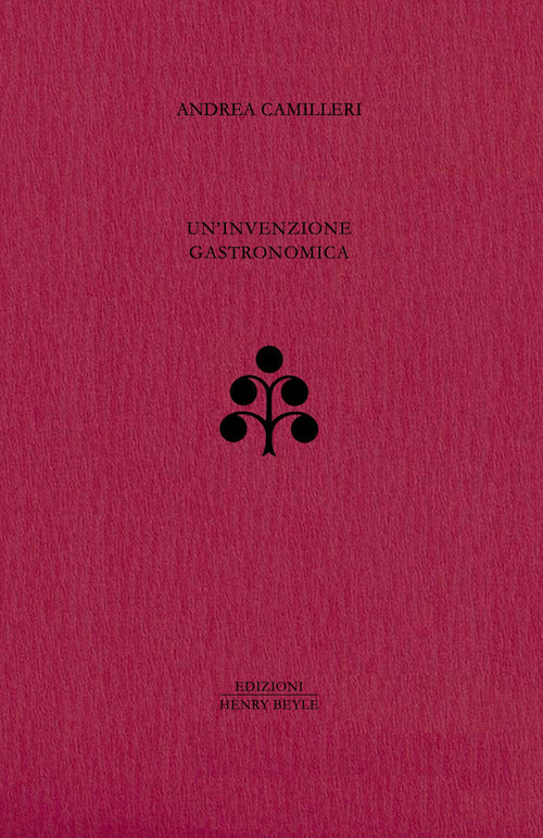 Un'invenzione gastronomica