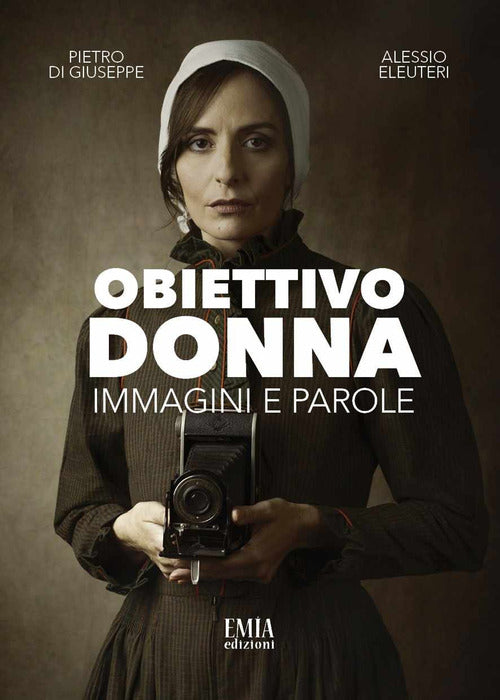 Cover of Obiettivo donna. Immagini e parole