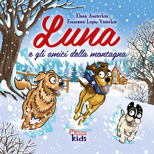 Cover of Luna e gli amici della montagna