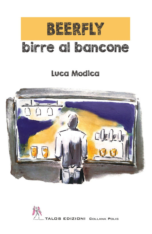 Cover of Beerfly. Birre al bancone