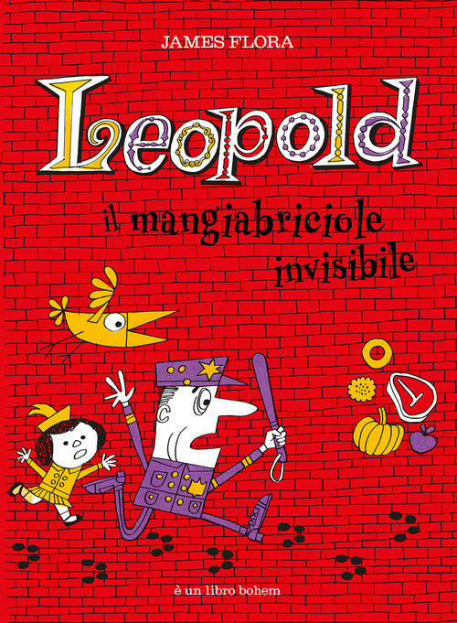 Leopold il mangiabriciole invisibile