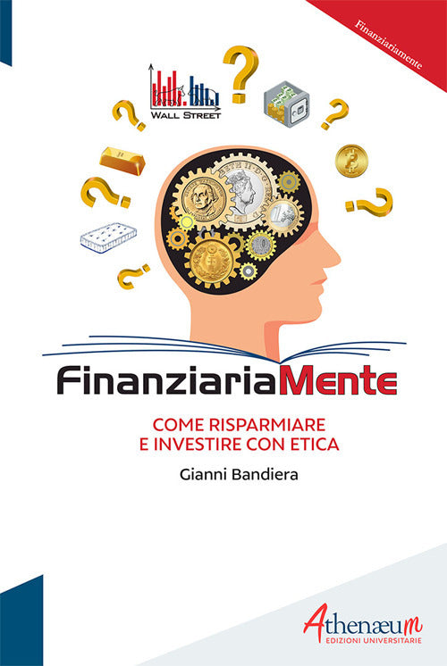 Cover of Finanziariamente. Come risparmiare e investire con etica