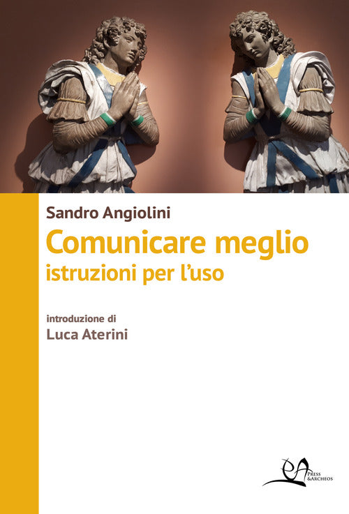 Cover of Comunicare meglio. Istruzioni per l'uso