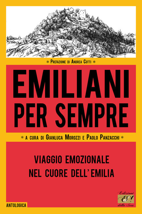 Cover of Emiliani per sempre. Viaggio emozionale nel cuore dell'Emilia