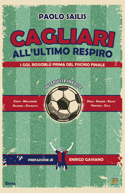 Cagliari all'ultimo respiro. I gol rossobl prima del fischio finale