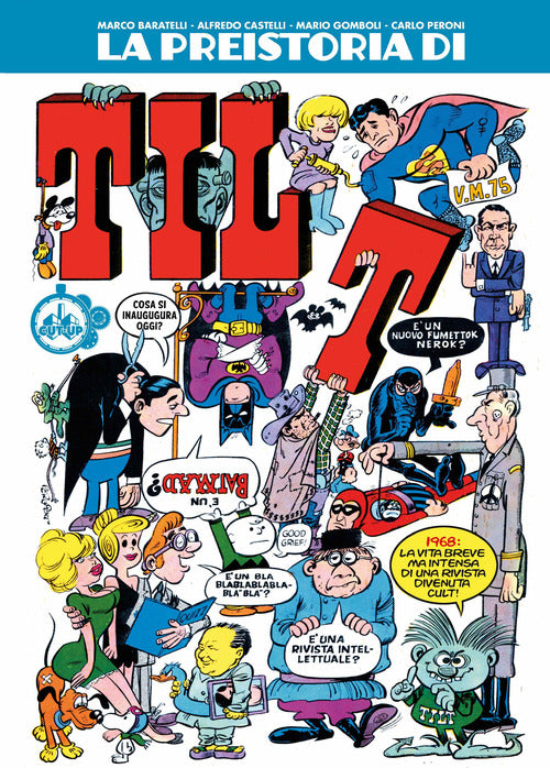 Cover of preistoria di Tilt