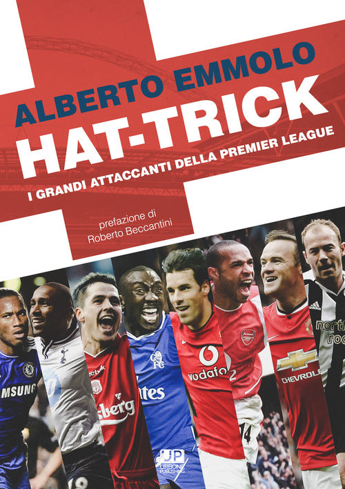 Cover of Hat-trick. I grandi attaccanti della Premier League