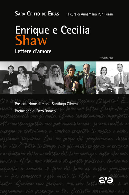Enrique e Cecilia Shaw. Lettere d'amore