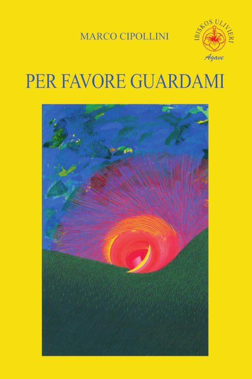 Per favore guardami