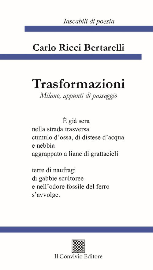 Trasformazioni. Milano, appunti di passaggio