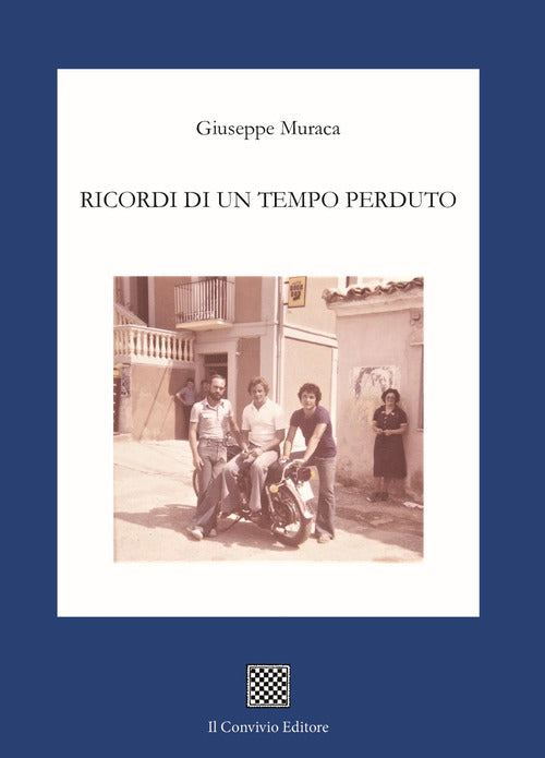Ricordi di un tempo perduto
