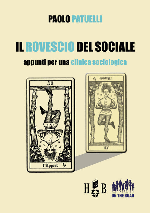 Il rovescio del sociale. Appunti per una clinica sociologica