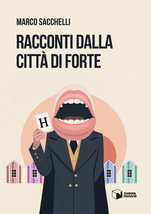 Racconti dalla citt di Forte
