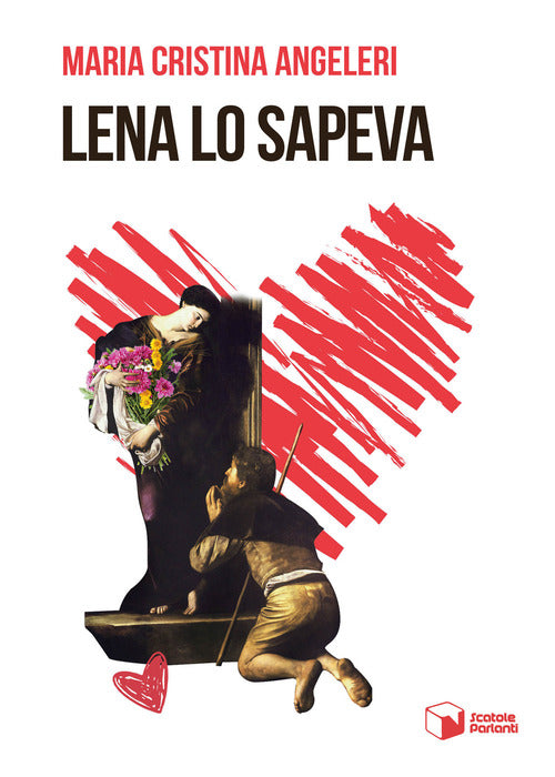 Lena lo sapeva
