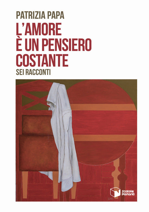L'amore è un pensiero costante