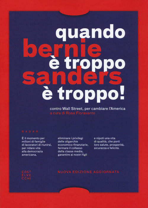 Quando troppo troppo! Contro Wall Street, per cambiare l'America