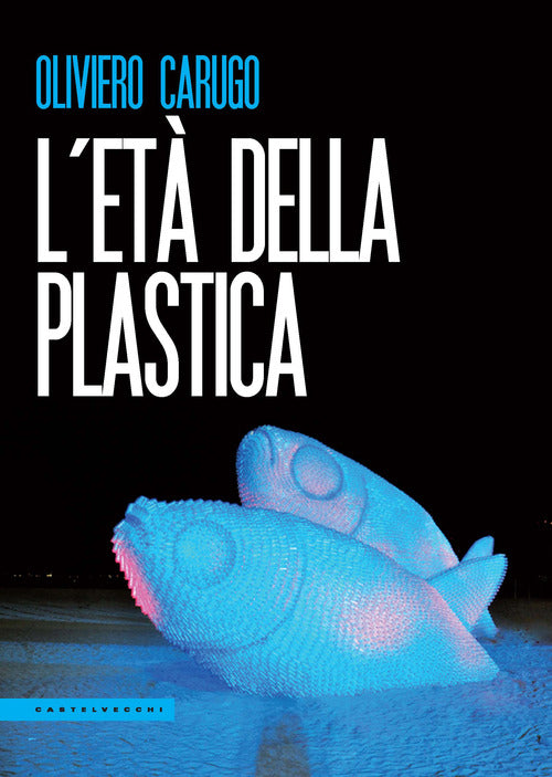 L'et della plastica