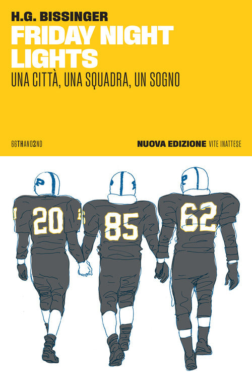 Friday night lights. Una citt, una squadra, un sogno