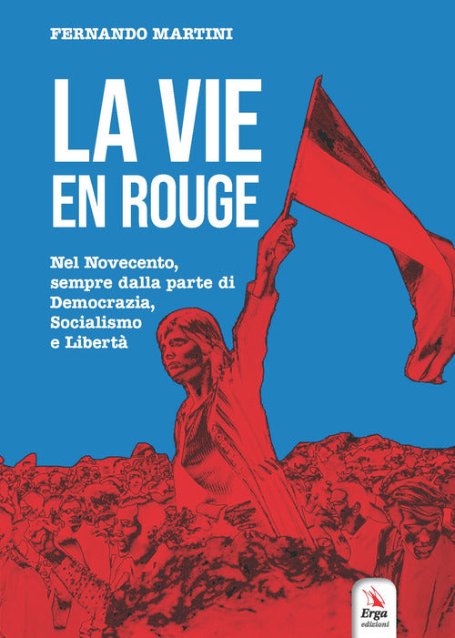 La vie en rouge