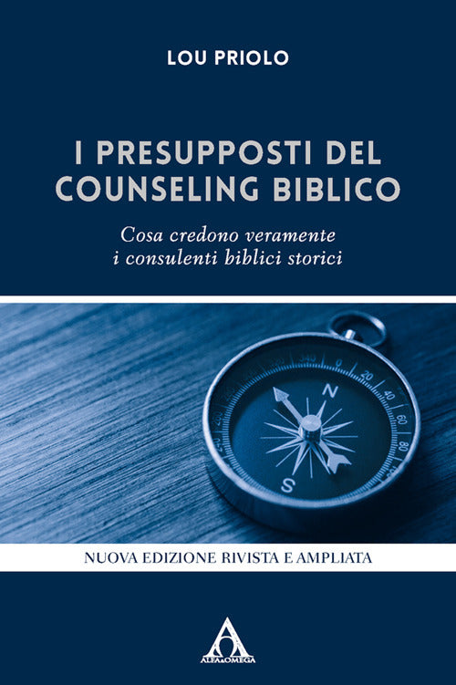 I presupposti del counseling biblico. Cosa credono veramente i consulenti biblici storici