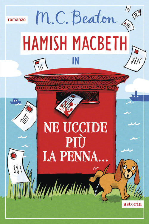 Ne uccide più la penna... I casi di Hamish Macbeth