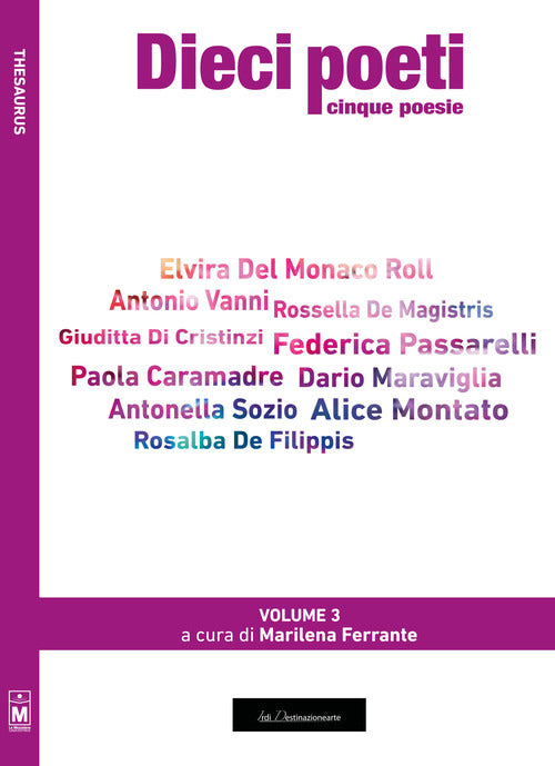 Dieci poeti. Cinque poesie. Vol. 3