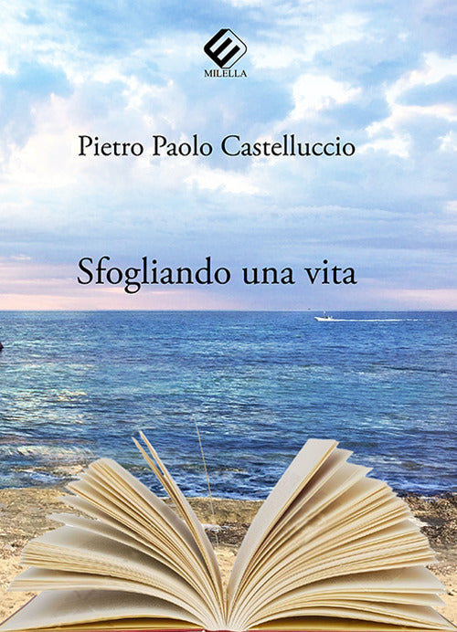 Sfogliando una vita