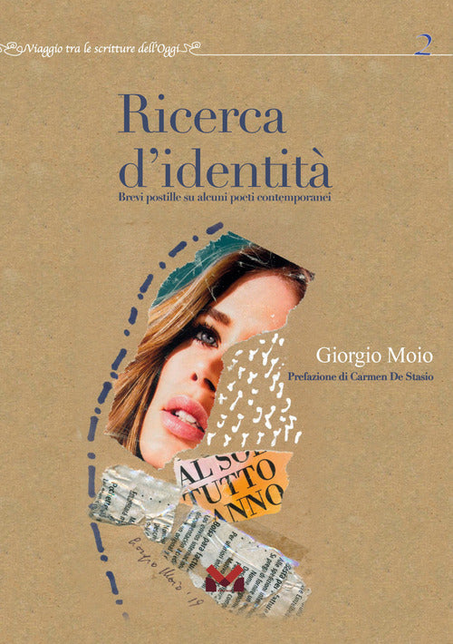 Ricerca d'identit. Brevi postille su alcuni poeti contemporanei