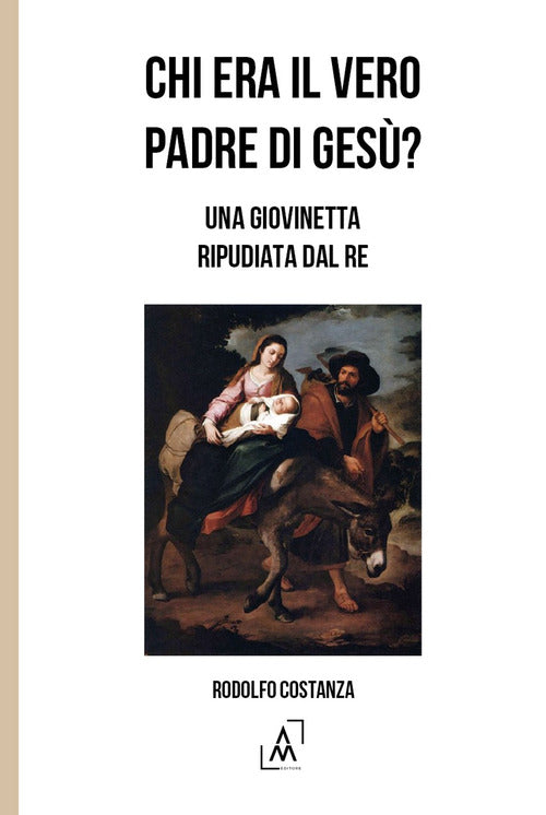 Chi era il vero padre di Ges? Una giovinetta ripudiata dal re