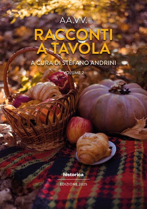 Racconti a tavola 2025. Vol. 2