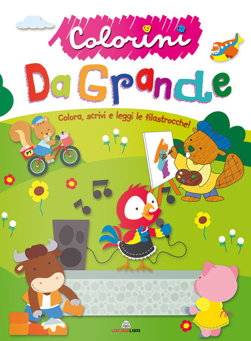 Da grande. Colorini
