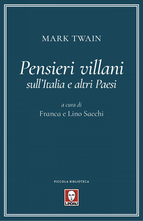Pensieri villani sull'Italia e altri paesi