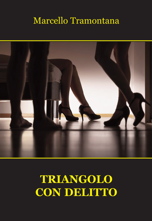Triangolo con delitto