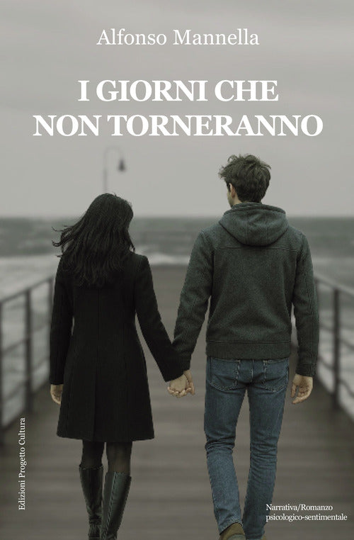 I giorni che non torneranno