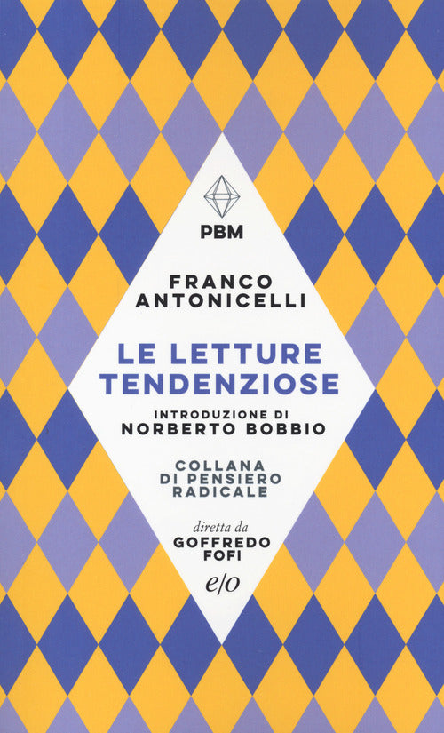 Le letture tendenziose