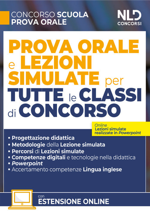 Concorso Scuola. Prova orale e lezioni simulate per tutte le classi di concorso